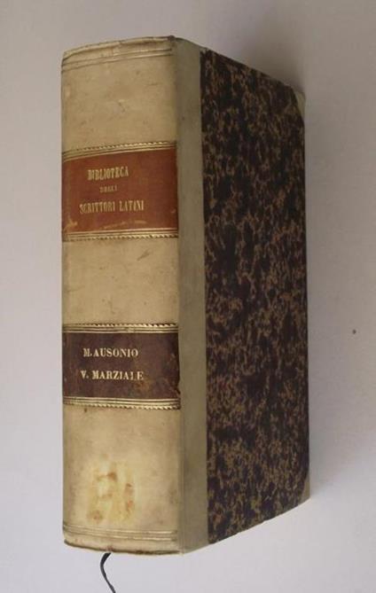 Le opere… volgarizzate da Pietro Canal - Decio Magno Ausonio - copertina