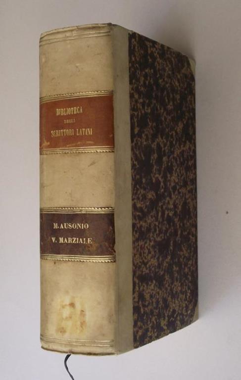 Le opere… volgarizzate da Pietro Canal - Decio Magno Ausonio - copertina