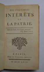 Des véritables intérets de la patrie.