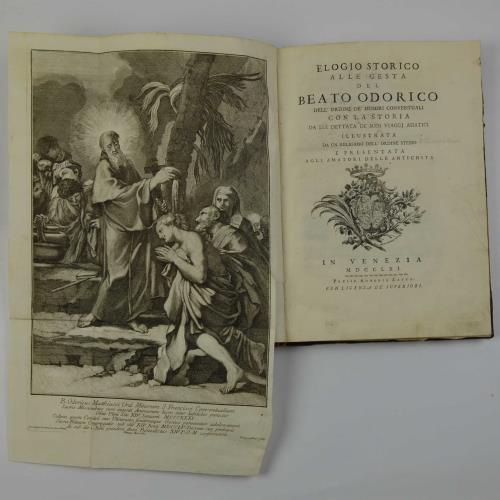 Elogio storico alle gesta del Beato Odorico dell'ordine dè Minori Conventuali con la storia da lui dettata dè suoi viaggj asiatici. - copertina