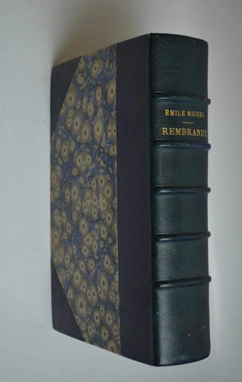 Rembrandt. Sa vie, son oeuvre et son temps… - Emile Michel - copertina