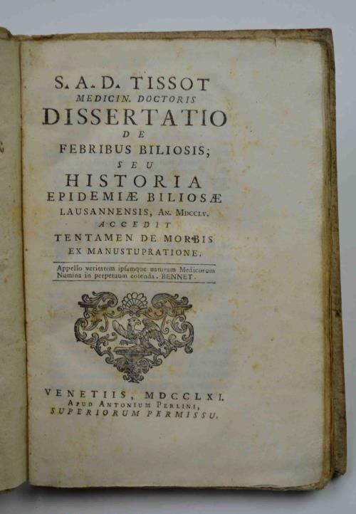 Dissertatio de febribus biliosis seu historia epidemiae biliosae lausannensis, An. Mdcclv. accedit Tentamen de Morbis ex manustupratione - S. Tissot - copertina