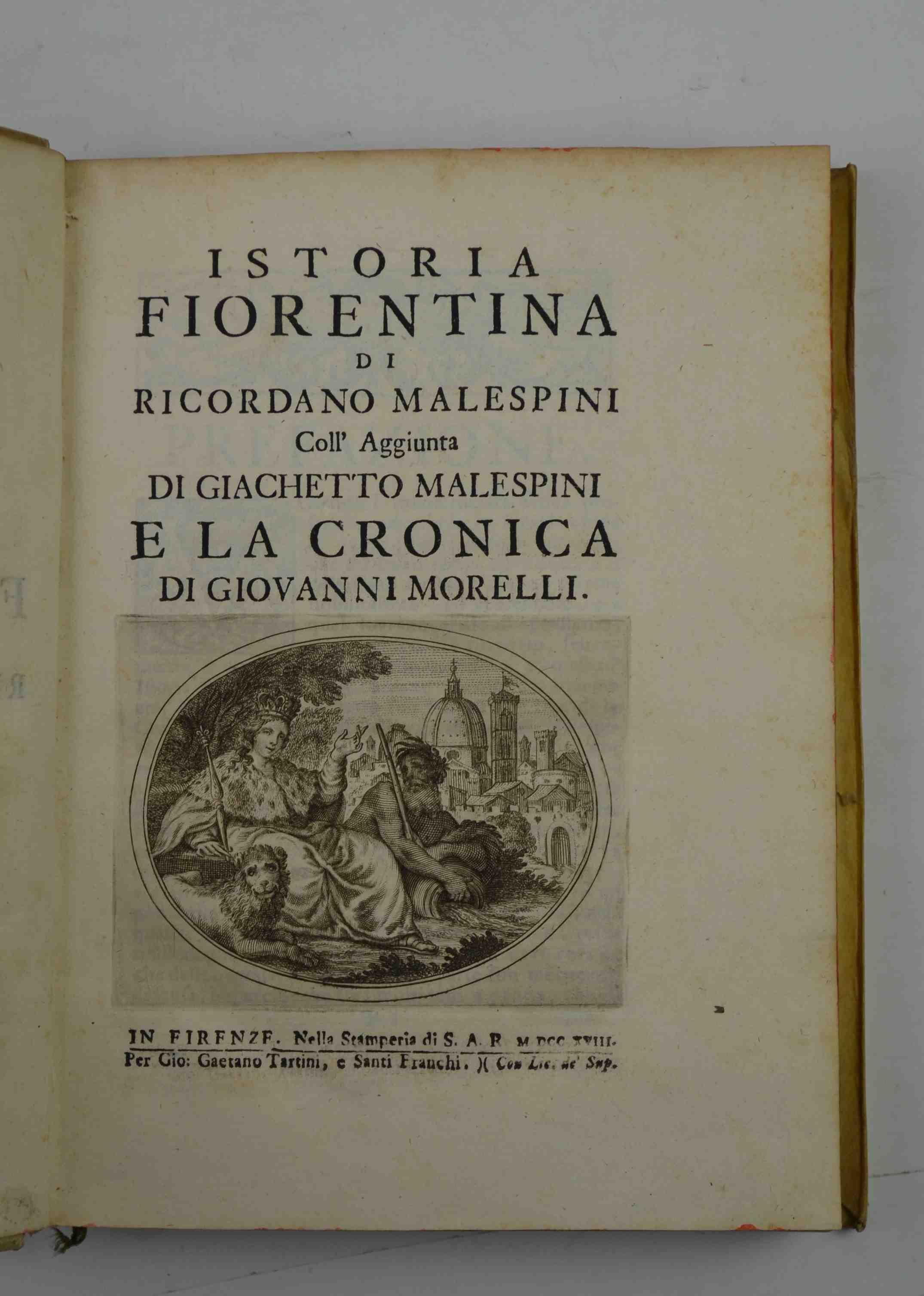 Istoria fiorentina. coll'aggiunta di Giochetto Malespini e la Cronica di Giovanni Morelli