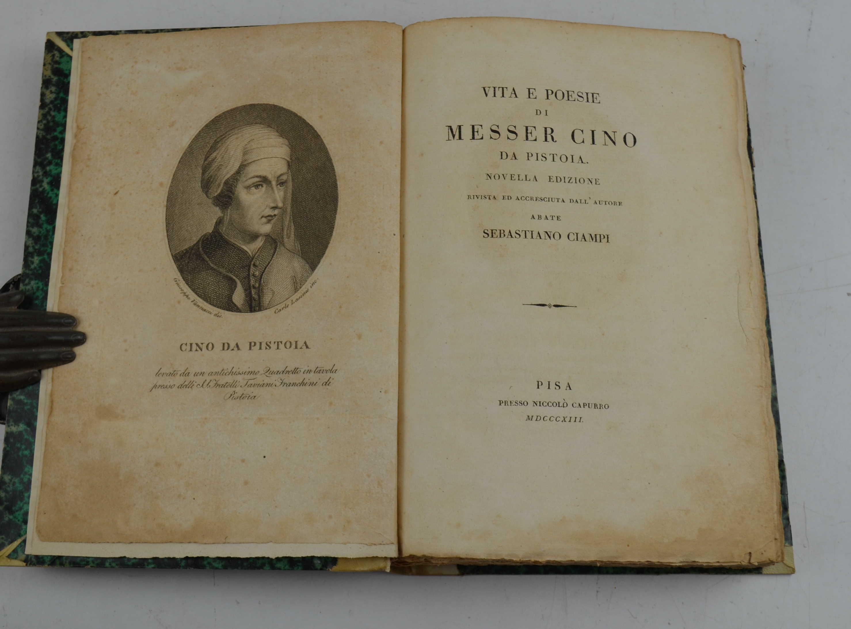 Vita e poesie di Messer Cino da Pistoia. Novella edizione rivista ed accresciuta dall'autore abate Sebastiano Ciampi