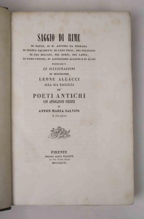 Saggio di rime di Dante, di M. Antonio da Ferrara… Premessavi le illustrazioni di Monsognor Leone Allacci alla sua raccolta de' Poeti antichi con annotazioni inedite di Anton Maria Salvini ed altre aggiunte - copertina