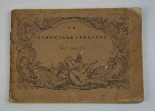 Il carnevale italiano ovvero teatri, maschere e feste presso gli antichi e i moderni - Ignazio Cantù - copertina