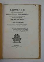 Lettere a sua altezza il Principe Carlo Luigi Bonaparte intorno all'ultima malattia del di lui fratello Napoleone.
