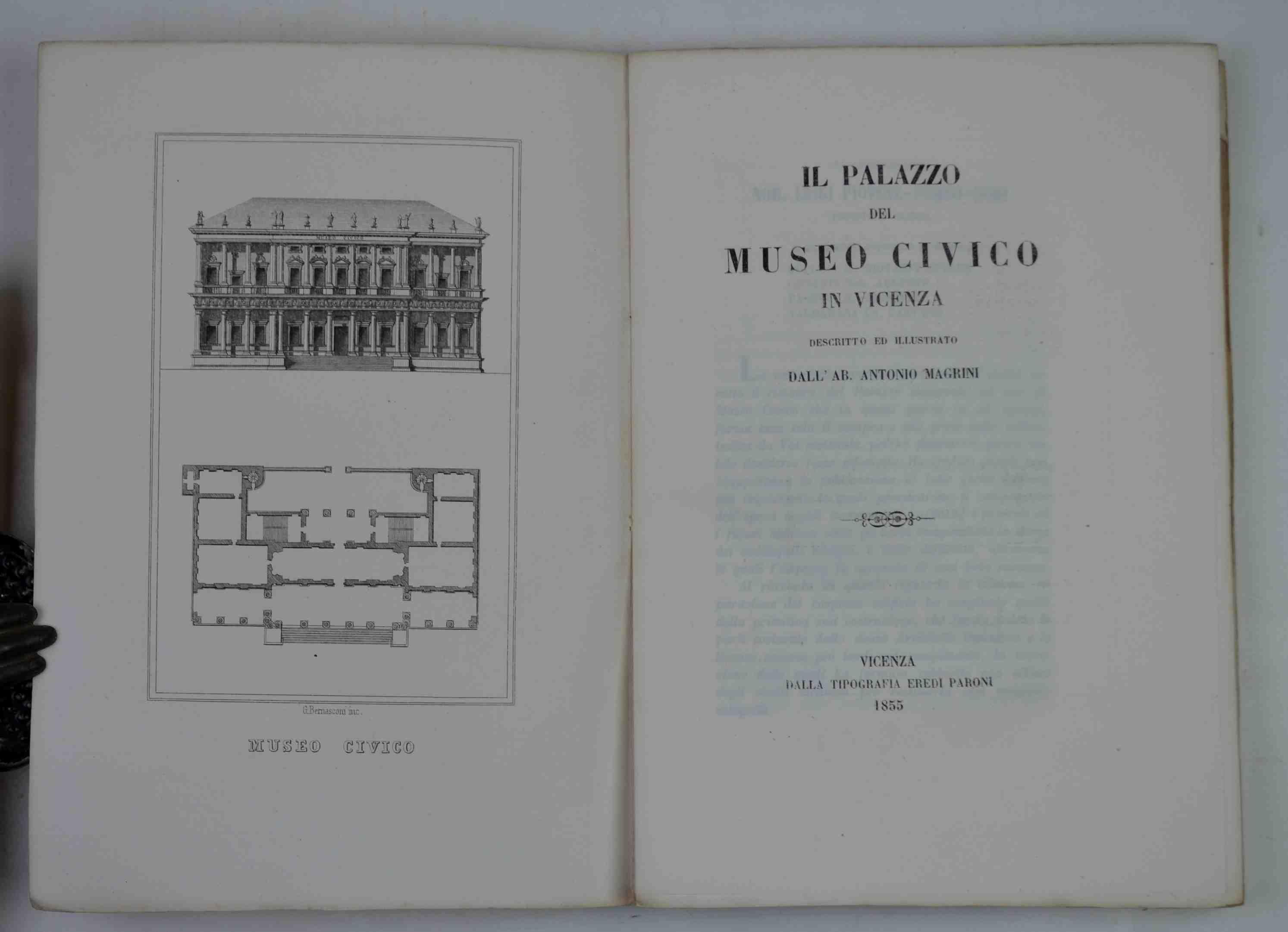 Il Palazzo del Museo Civico in Vicenza descritto ed illustrato