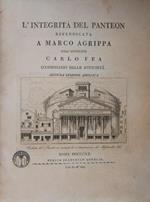 L' integrità del Panteon rivendicata a Marco Agrippa Seconda edizione ampliata