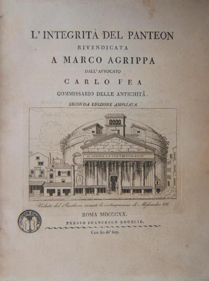 L' integrità del Panteon rivendicata a Marco Agrippa Seconda edizione ampliata - Carlo Fea - copertina
