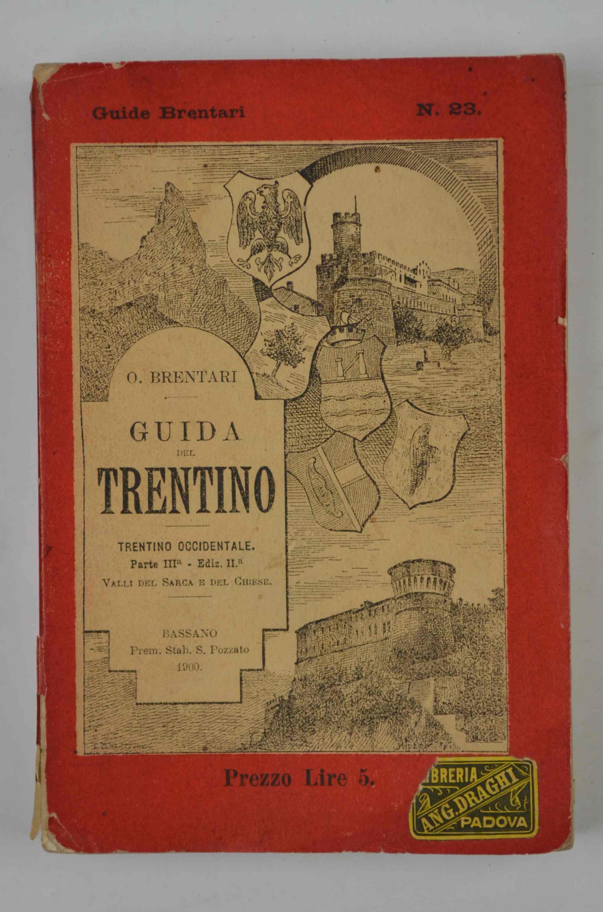 Guida del Trentino Trentino Occidentale, Parte prima: Valli del Sarca e del Chiese