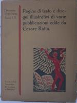 Pagine di testo e disegni illustrativi di varie pubblicazioni edite da Cesare Ratta. Decennio 1922-1932