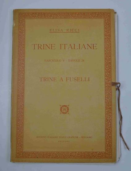 Trine italiane. Trine a fuselli - Elisa Ricci - copertina