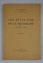 Les Etats-unis et la neutralité de 1939 à 1941