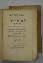 Annales de l'Empire de France depuis Charlemagne…