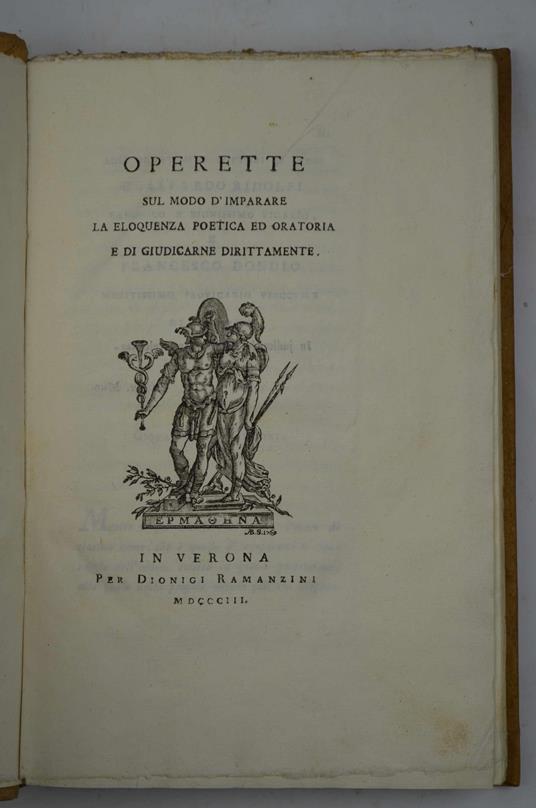 Operette sul modo d'imparare la eloquenza poetica ed oratoria e di giudicarne dirittamente - copertina