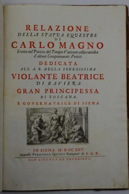Relazione della Statua Equestre di Carlo Magno eretta nel Portico del Tempio Vaticano colla raccolta d'alcuni componimenti poetici.. - Francesco Quinza - copertina