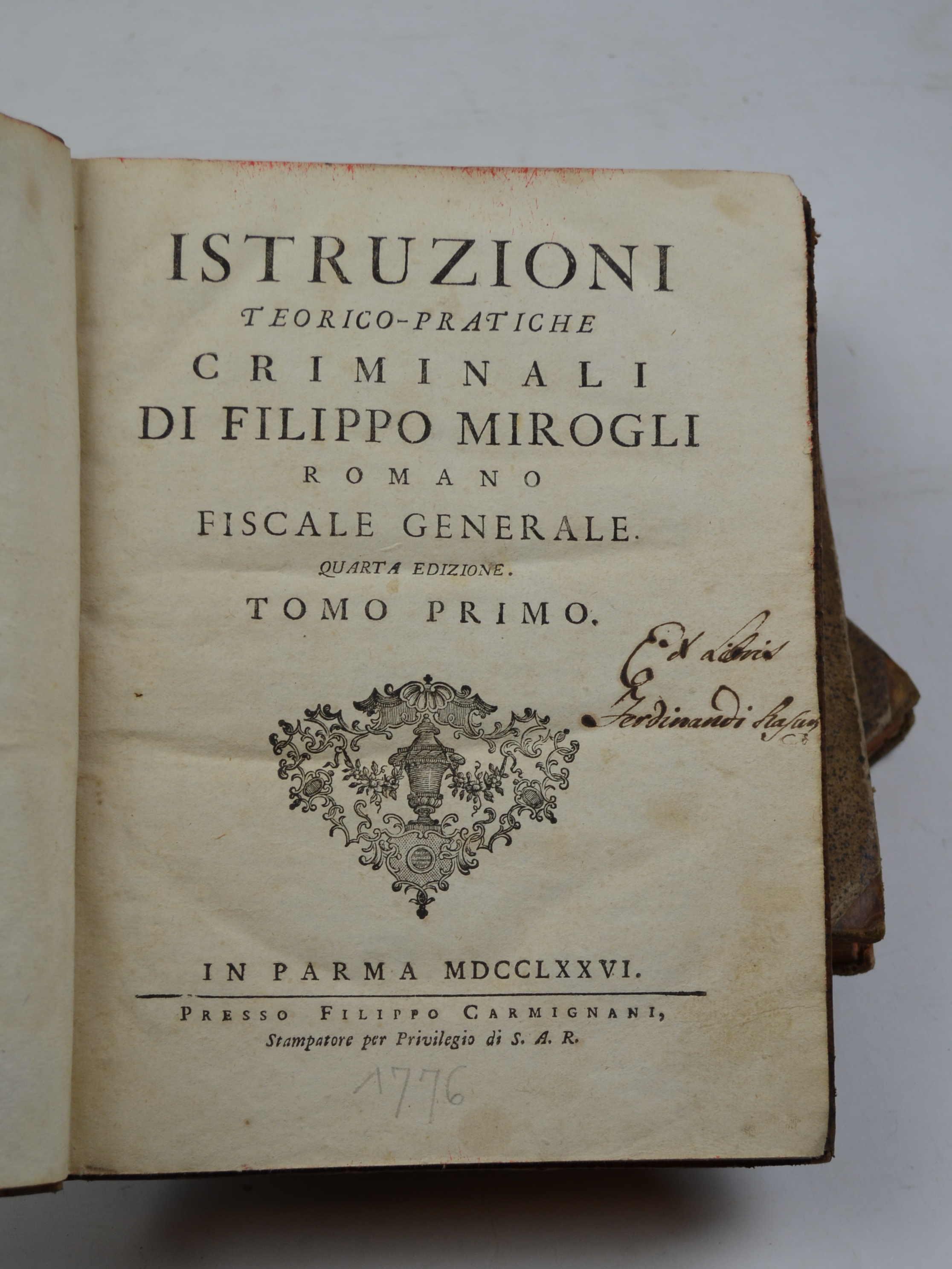 Istruzioni teorico-pratiche criminali… Quarta edizione