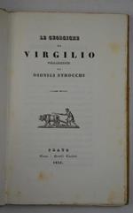 Le Georgiche... Volgarizzate da Dionigi Strocchi
