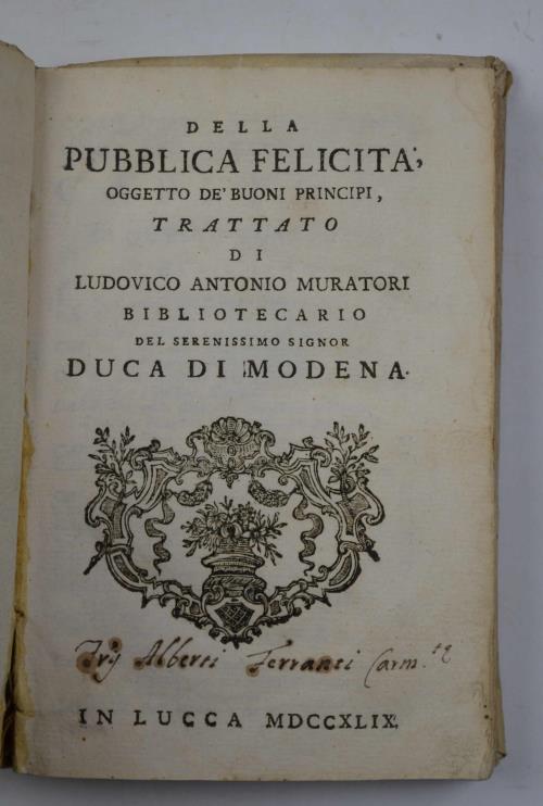 Della pubblica felicità, oggetto dè buoni principi. - Lodovico Antonio Muratori - copertina