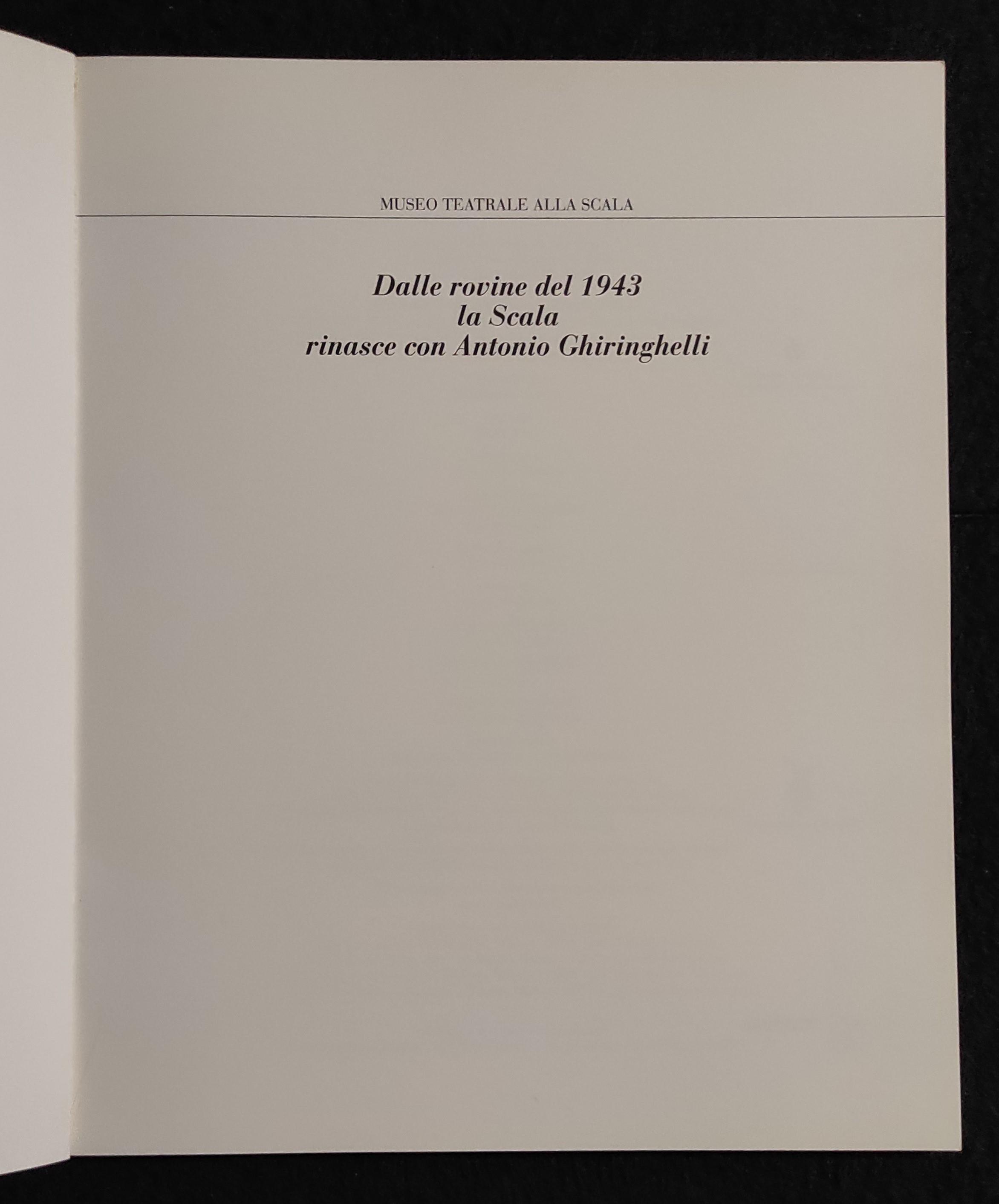 Dalle Rovine del 1943 la Scala Rinasce con Antonio Ghiringhelli - 1993