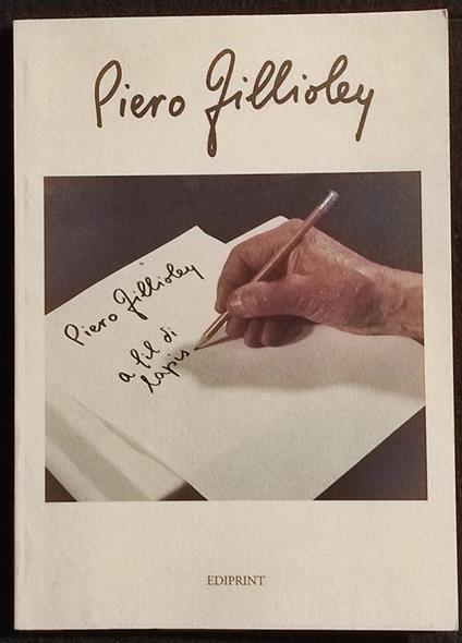 A Fil di Lapis - P. Fillioley - Ed. Ediprint - 1995 - copertina