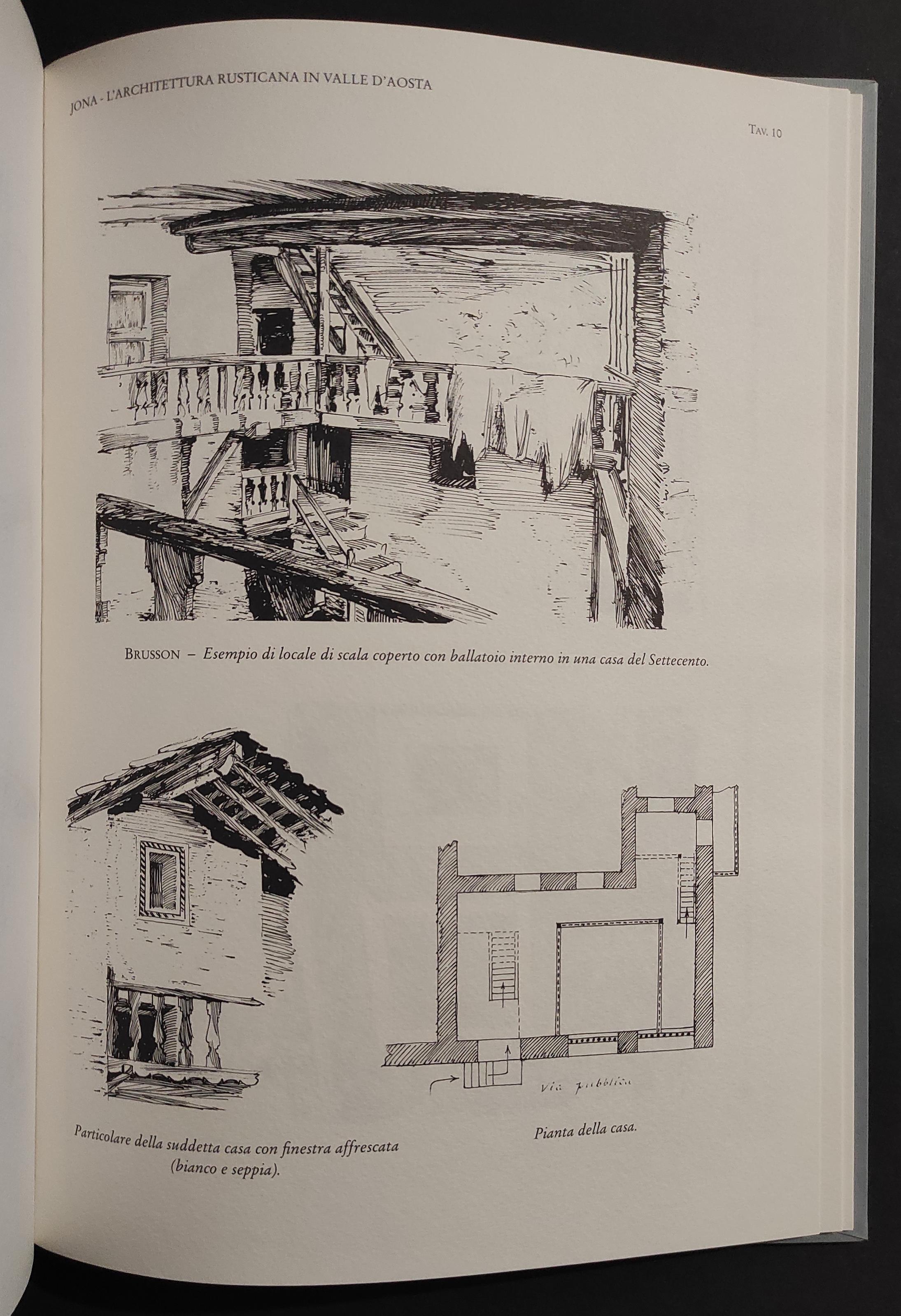 L' Architettura Rusticana in Valle d'Aosta - C. Jona - Ed. Pheljna - 1996