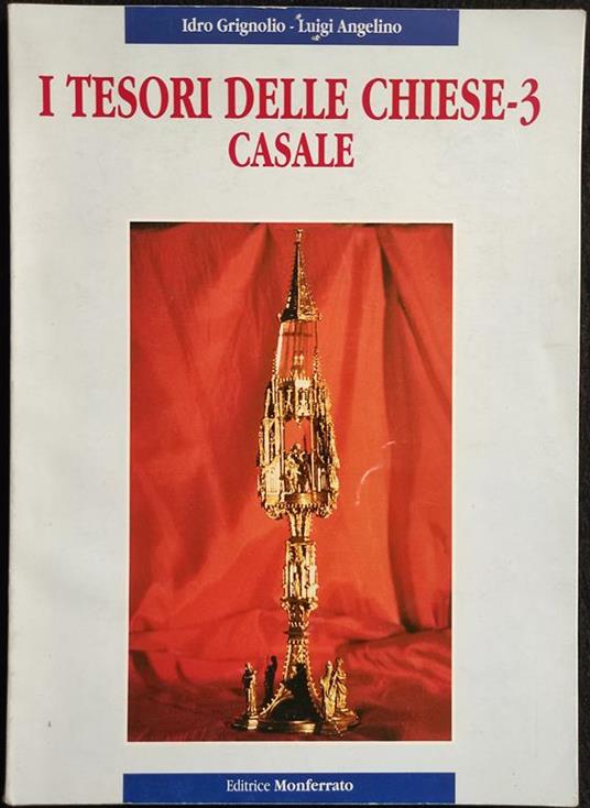 I Tesori delle Chiese 3 - Casale - Ed. Monferrato - 1997 - copertina