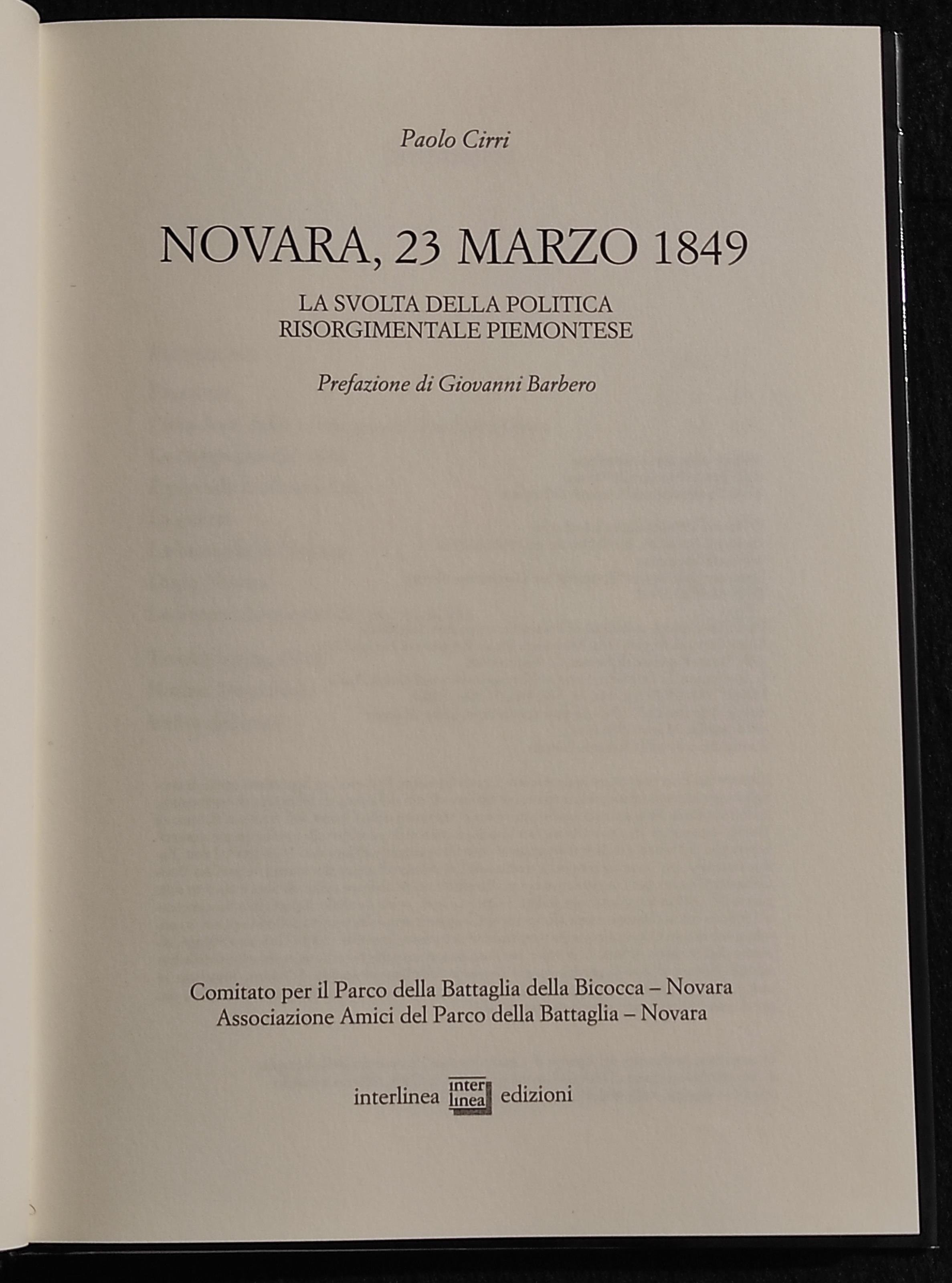 Novara 23 Marzo 1849 - P. Cirri - Ed. Interlinea - 1998