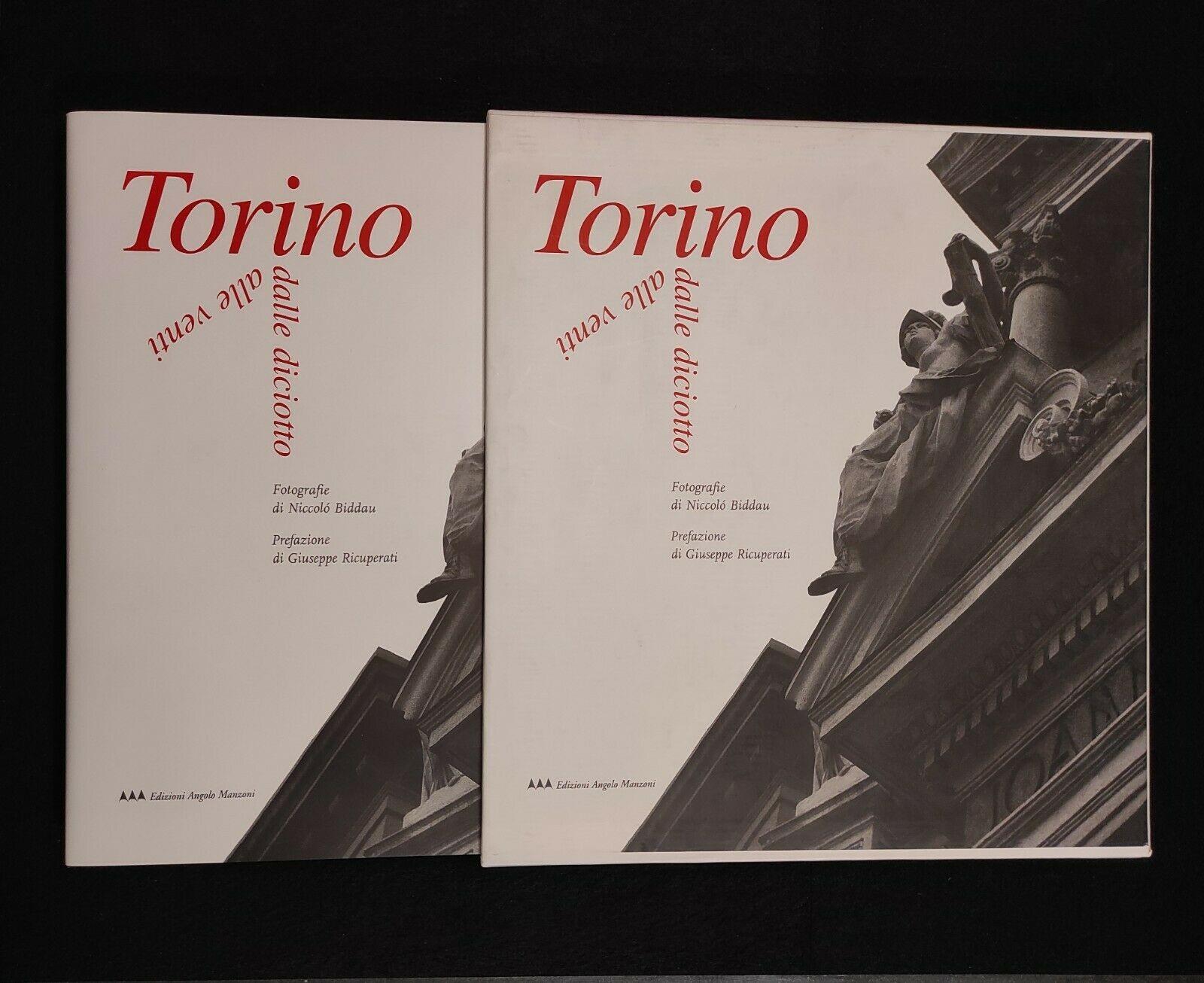 Torino dalle Diciotto alle Venti - Ed. Manzoni - Biddau/Ricuperati - 1999