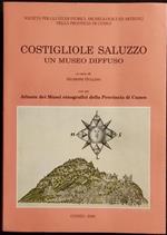 Costigliole Saluzzo un Museo Diffuso - G. Gullino - 2000
