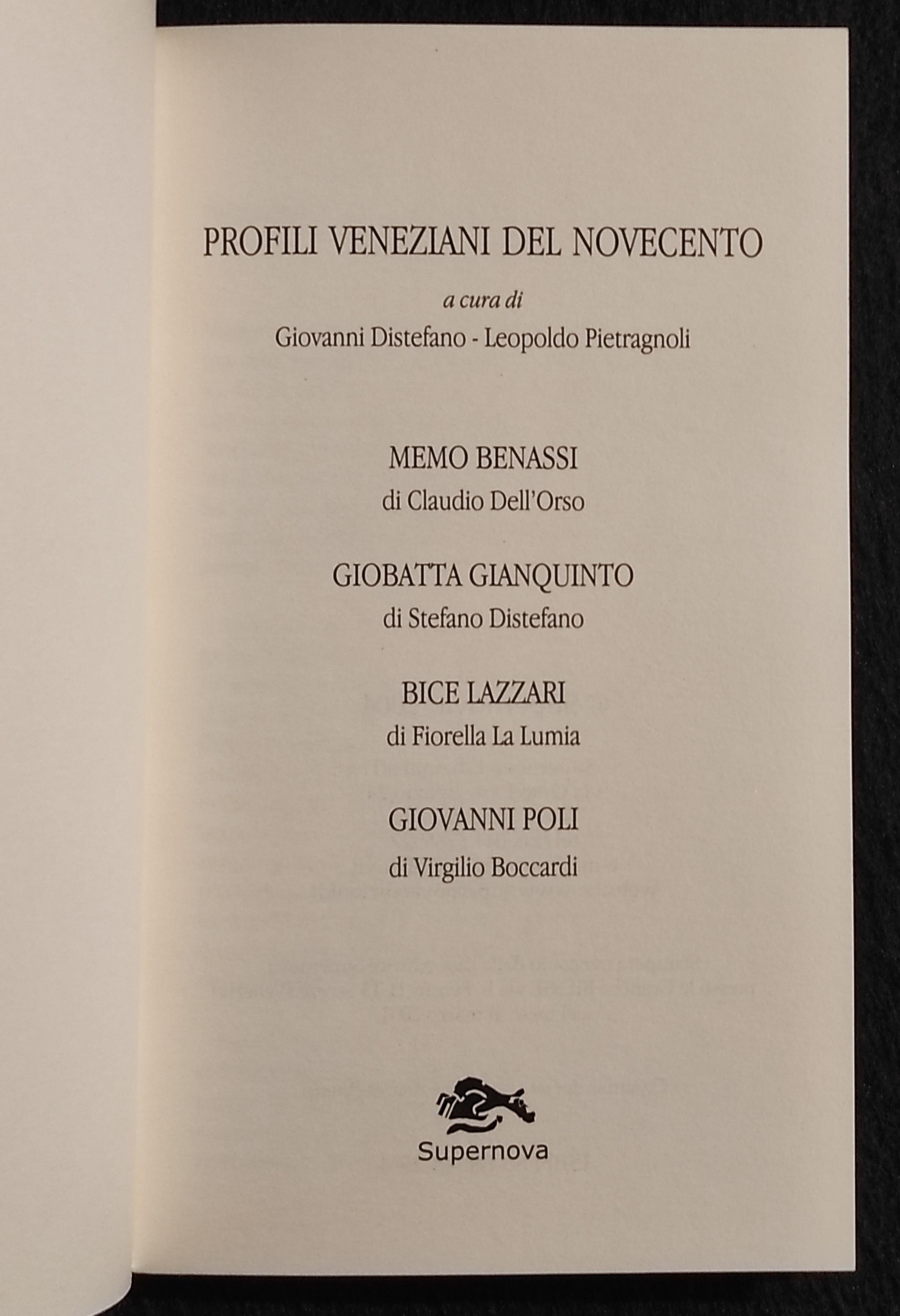 Profili Veneziani del Novecento - Supernova - Benassi, Lazzari - 2004