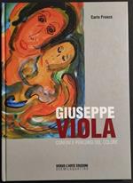Giuseppe Viola - Confini e Percorsi del Colore - Ed. Verso l'Arte - 2004