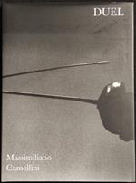 Duel - Massimiliano Camellini - 2006