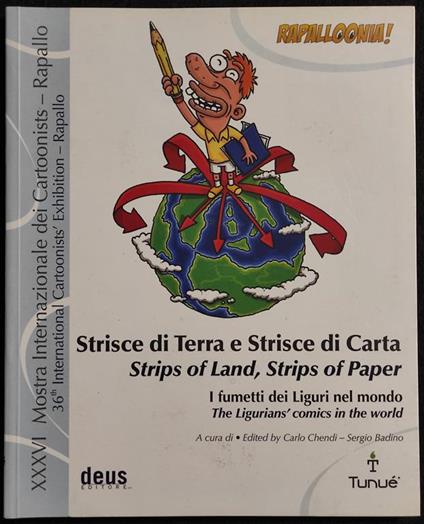 Strisce di Terra e Strisce di Carta - Fumetti Liguri - Ed. Deus - 2008 - copertina