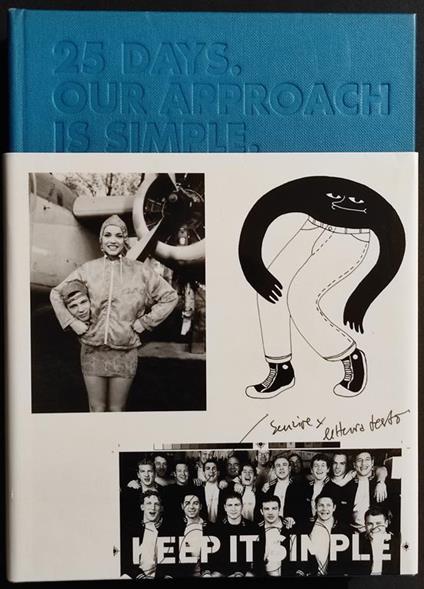 25 Days. Our Approach is Simple - A Project of Real Life - 2010 - copertina