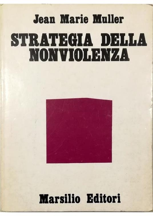 Strategia della nonviolenza - Jean-Marie Muller - copertina