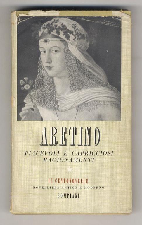 Piacevoli e capricciosi ragionamenti. A cura di A. Piccone Stella - Pietro Aretino - copertina