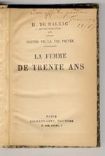 La femme de trente ans. (Segue:) La femme abandonnée