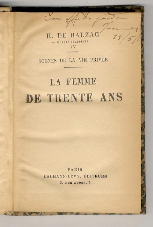 La femme de trente ans. (Segue:) La femme abandonnée - Honoré de Balzac - copertina