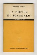 La pietra dello scandalo.(Traduzione di Giovanni Visentin)