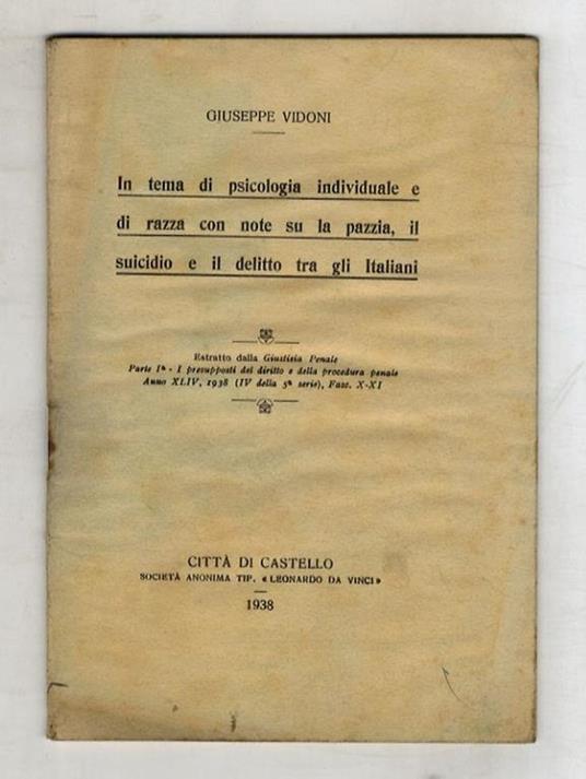 In tema di psicologia individuale e di razza. Con note su la pazzia, il suicidio e il delitto tra gli uomini - copertina