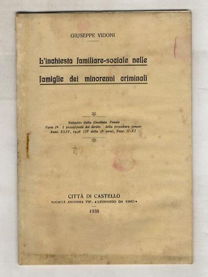 L' inchiesta familiare-sociale nelle famiglie dei minorenni criminali - copertina