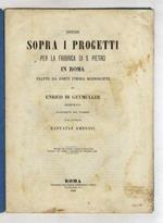 Notizie sopra i progetti per la fabbrica di S. Pietro in Roma tratte da fonti finora sconosciute. Traduzione dal tedesco di Raffaele Ambrosi