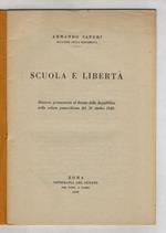 Scuola e libertà. Discorso pronunciato al Senato della Repubblica nella seduta pomeridiana del 20 ottobre 1943