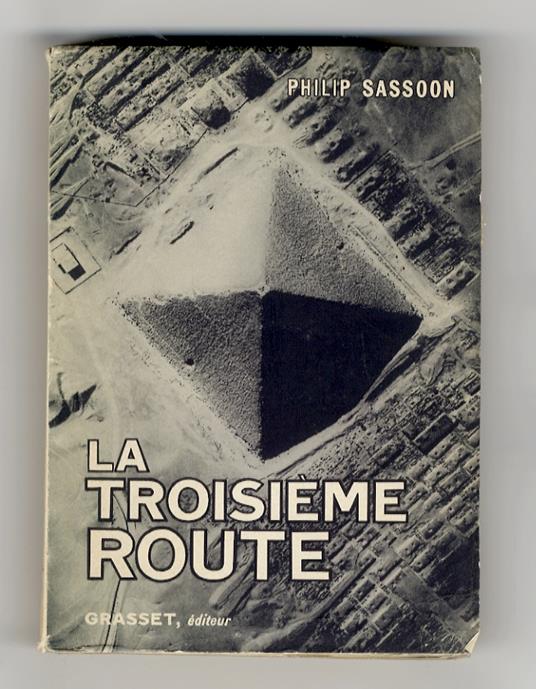 La Troisième route. Traduit de l'anglais et précédé d'une lettre-préface par la Princesse Bibesco - copertina