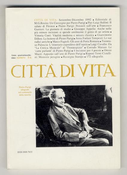 CITTÀ di vita. Bimestrale di religione, arte e scienza. Anno quarantasettesimo. Numero 5-6. Settembre-dicembre 1992. (Pietro Parigi xilografo nel centenario della nascita) - copertina