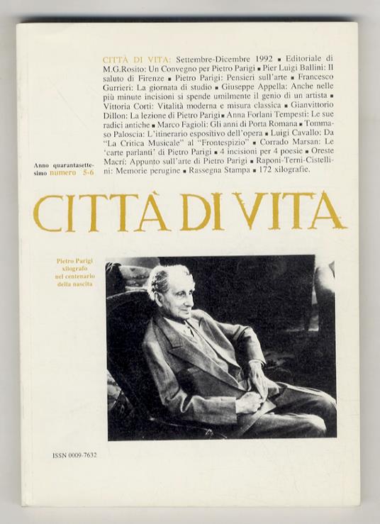 CITTÀ di vita. Bimestrale di religione, arte e scienza. Anno quarantasettesimo. Numero 5-6. Settembre-dicembre 1992. (Pietro Parigi xilografo nel centenario della nascita) - copertina