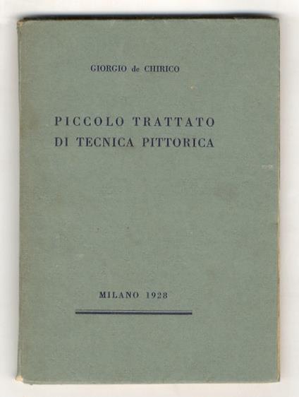 Piccolo trattato di tecnica pittorica - Giorgio De Chirico - copertina