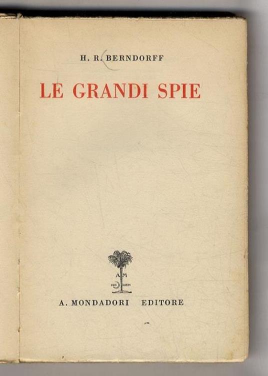 Le grandi spie - Hans Rudolf Berndorff - copertina